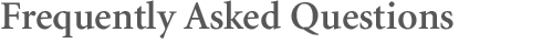 Frequently Asked Questions